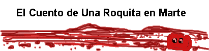 El cuento de una roquita en Marte
